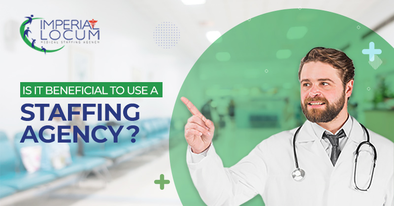 Is it Beneficial to Use a Staffing Agency?