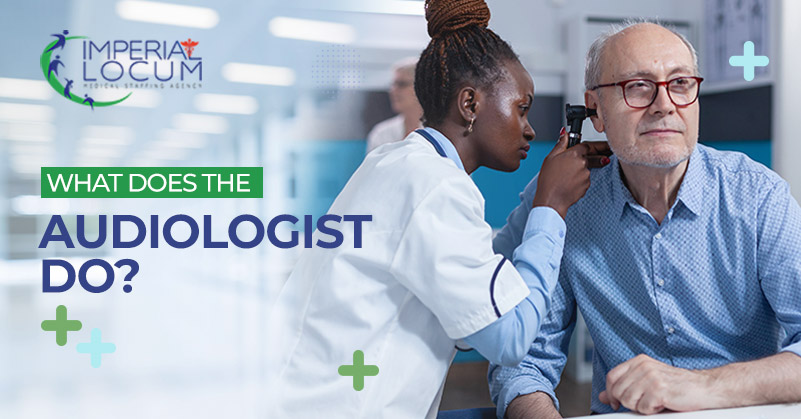 What Does the Audiologist Do?