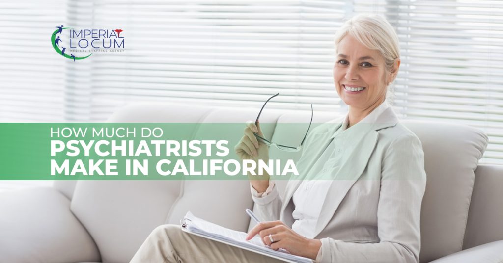 How Much Do Psychiatrists Make in California