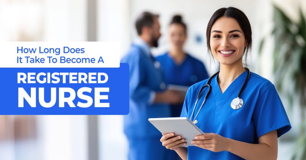 How Long Does It Take to Become a Registered Nurse?
