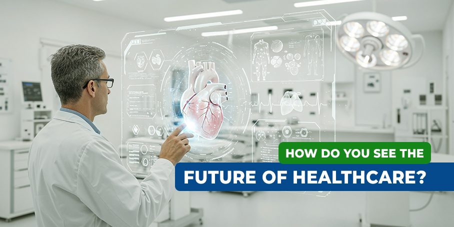 How do you see the future of healthcare_